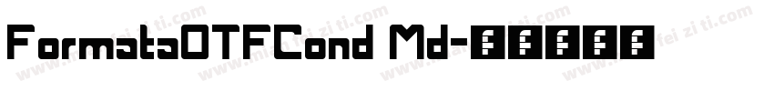 FormataOTFCond Md字体转换
